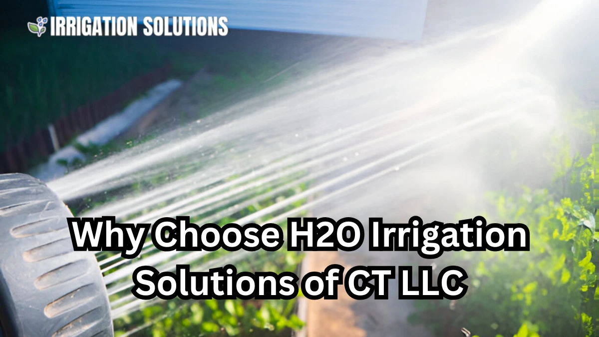 h2o irrigation solutions of ct llc