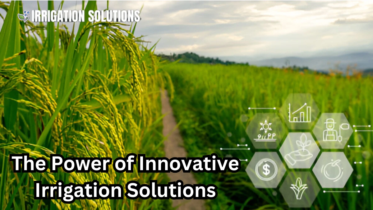 innovative irrigation solutions