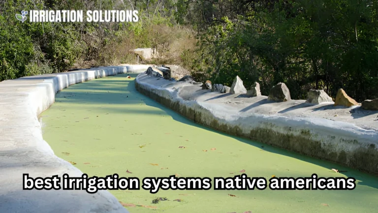 irrigation systems native americans