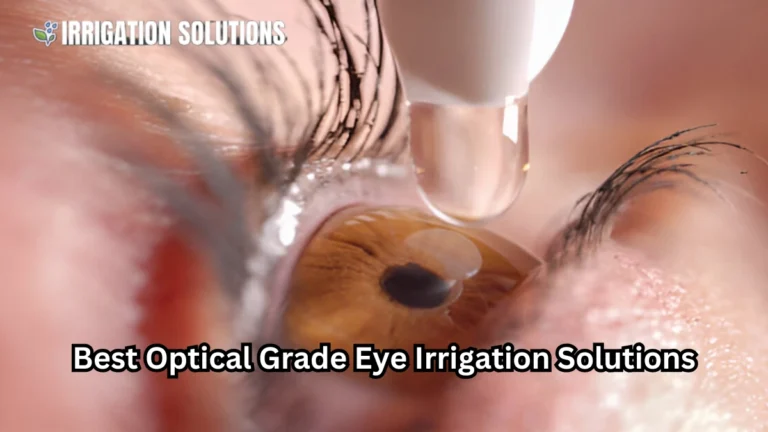 optical grade eye irrigation solutions