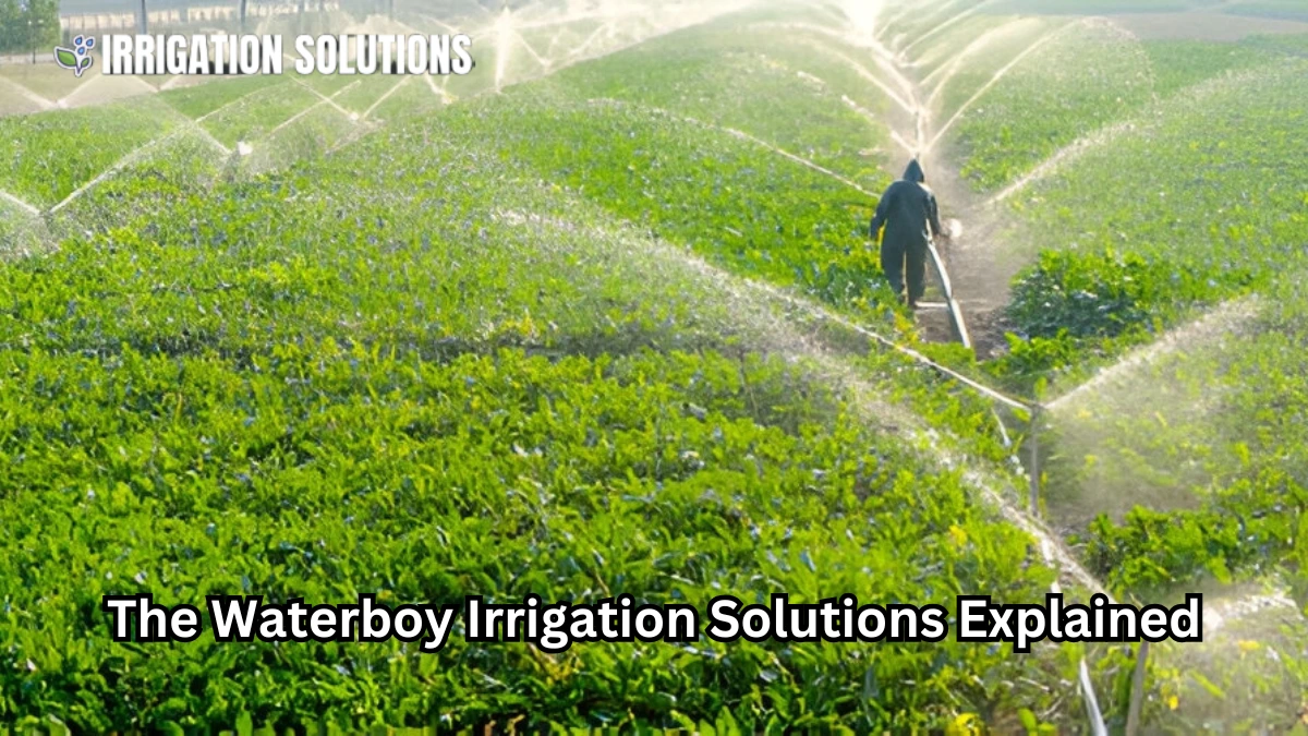 the waterboy irrigation solutions
